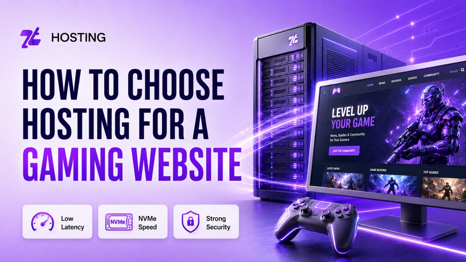 How to Choose Hosting for a Gaming Website