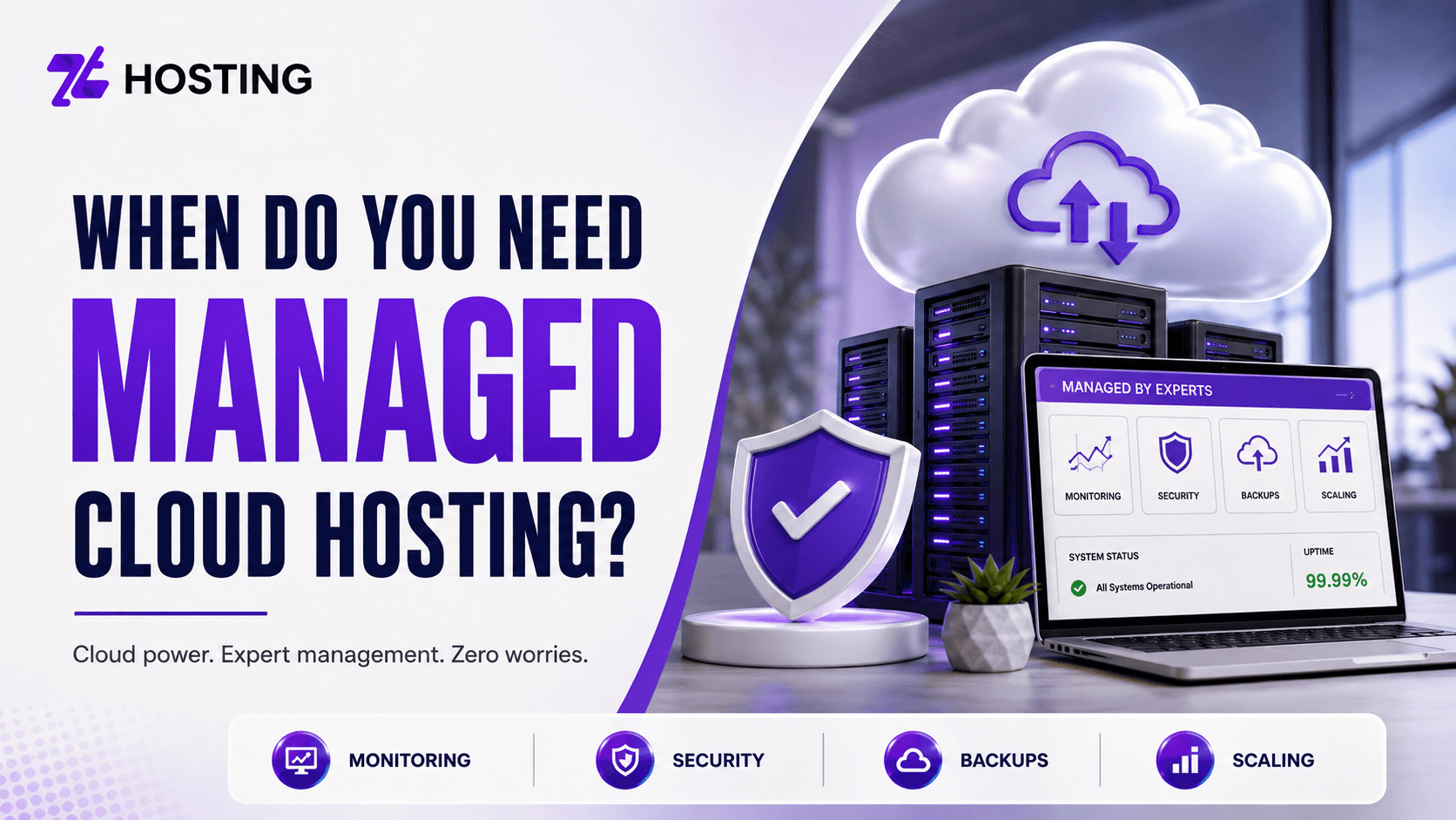 When Do You Need Managed Cloud Hosting?