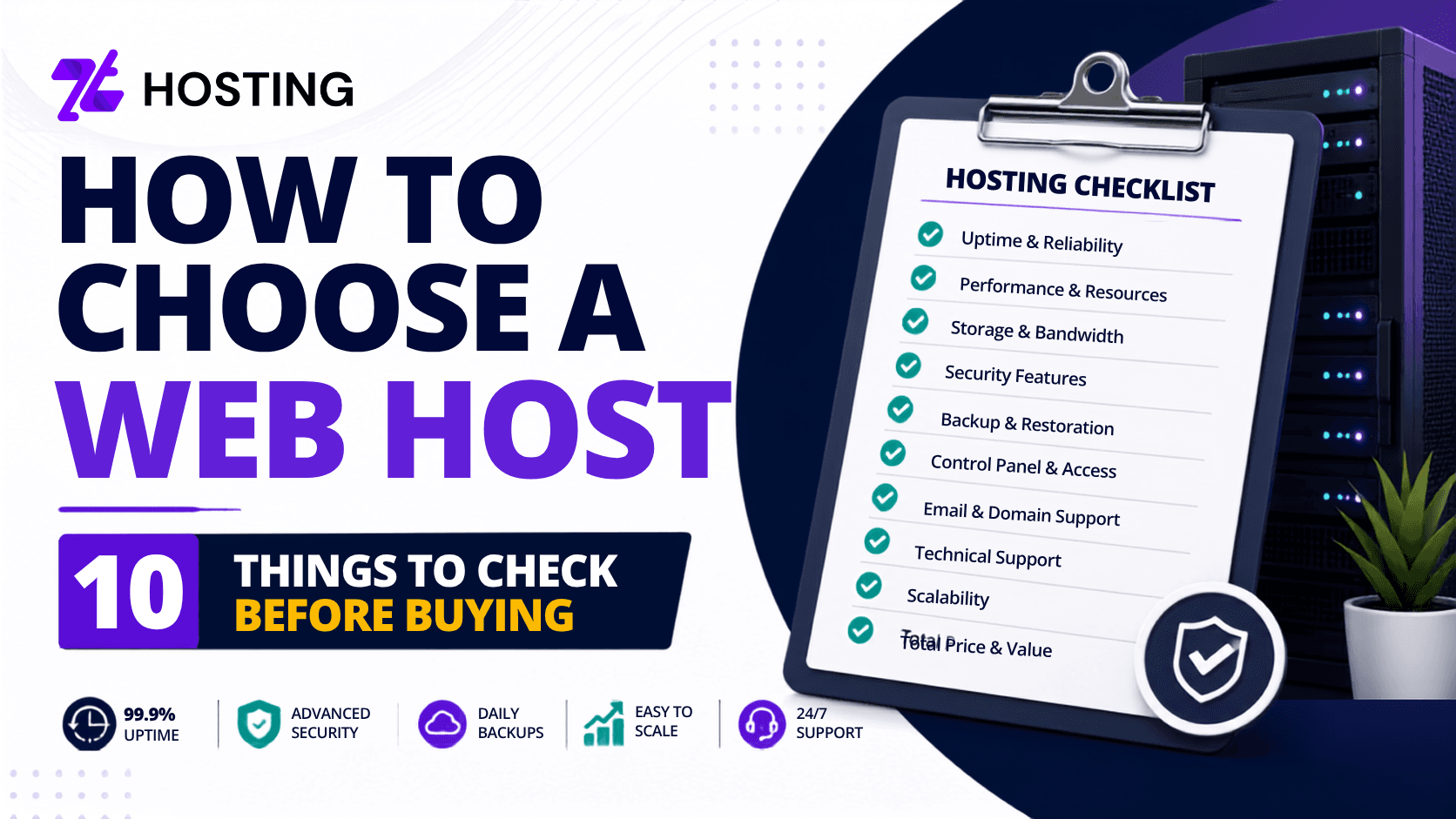 How to Choose a Web Host: 10 Things to Check Before Buying