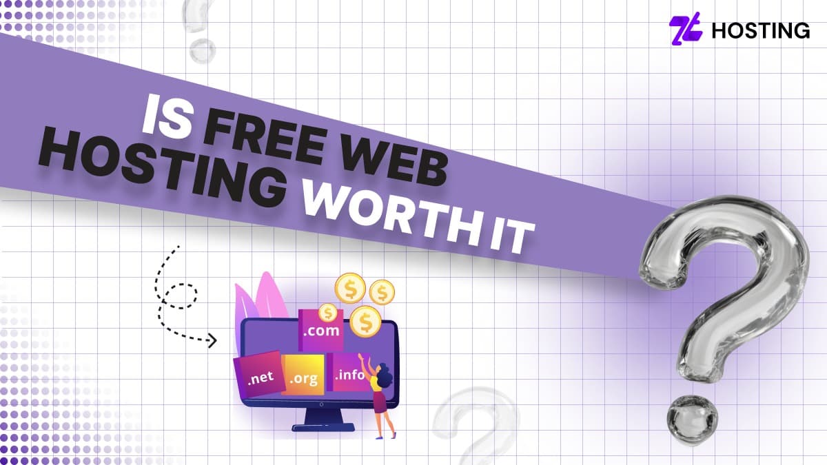 Is Free Web Hosting Worth It? Pros, Cons and Limitations| ZTHosting