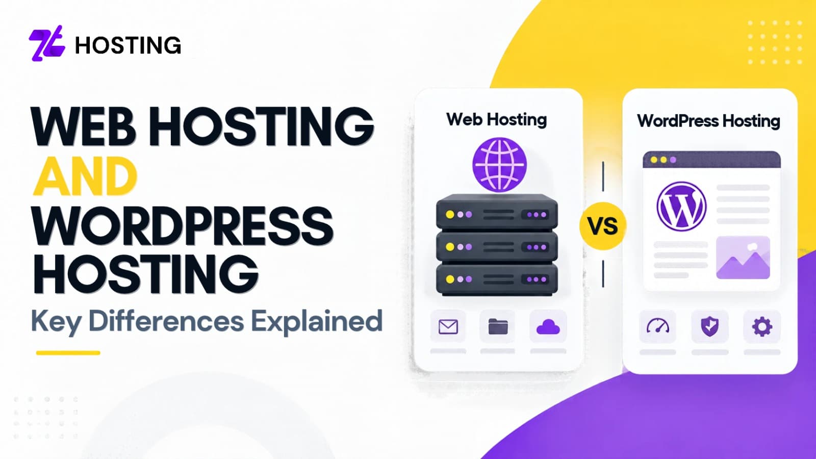 Web Hosting and WordPress Hosting: Key Differences